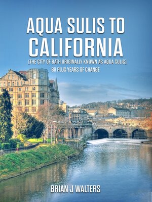 cover image of Aqua Sulis to California